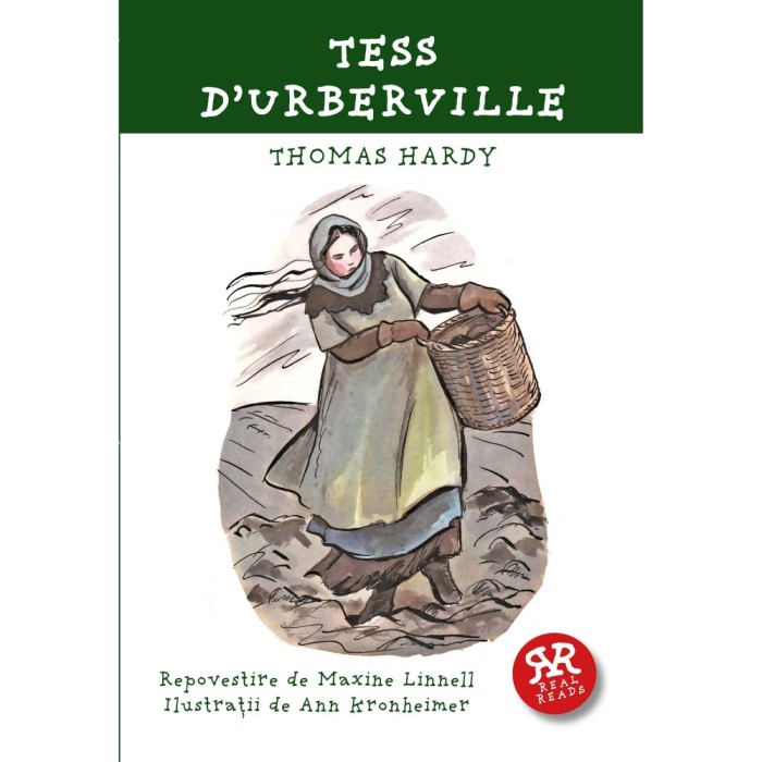 Tess D&#039;URBERVILLE /Thomas Hardy - Repovestire de Maxine Linnell