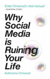 Why social media is ruining your life | Katherine Ormerod, Octopus Publishing Group