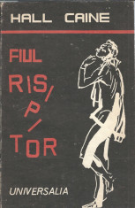 Fiul risipitor - Hall Caine foto