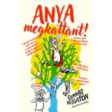 Anya megkattant! - Gunnar Helgason