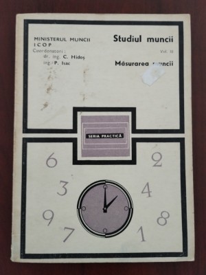 Studiul muncii - Măsurarea muncii 1971 foto