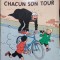 CHACUN SON TOUR