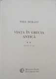 VIATA IN GRECIA ANTICA de WILL DURANT