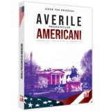 Presedintii americani. Averile presedintilor americani, Jakob van Eriksson