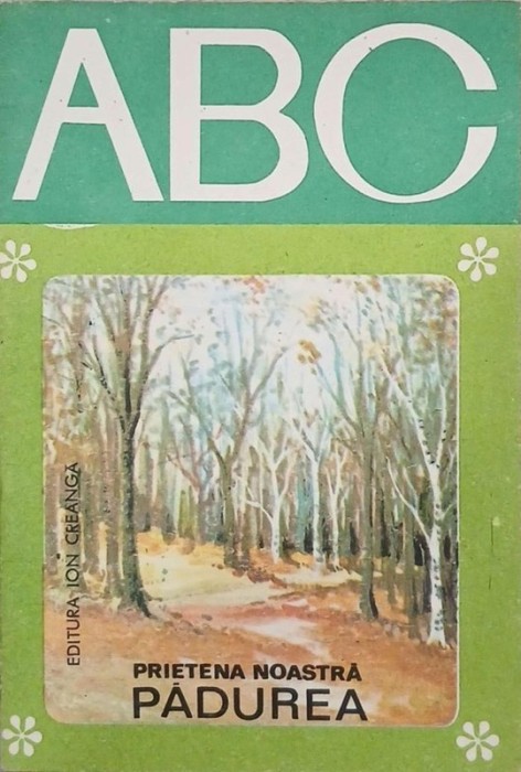 Prietena noastra padurea - Mariana Flamind