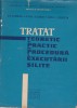 AS - TRATAT TEORETIC SI PRACTIC DE PROCEDURA A EXECUTARII SILITE