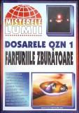 MISTERELE LUMII. DOSARELE OZN. FARFURIILE ZBURATOARE---359367