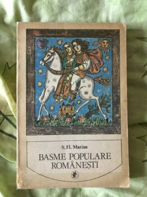 Simion Florea Marian - Basme populare romanesti foto
