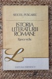 Istoria Literaturii Romane (Epoca Veche) - Sextil Puscariu