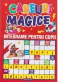 Careuri magice. Integrame pentru copii