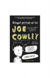Blogul privat al lui Joe Cowley - Hardcover - Ben Davis - Corint Junior