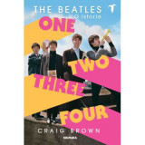 The Beatles: O istorie - Craig Brown