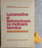 Locomotive si automotoare cu motoare termice Alexandru Popa