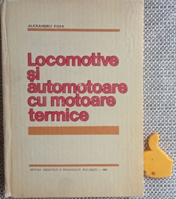 Locomotive si automotoare cu motoare termice Alexandru Popa foto
