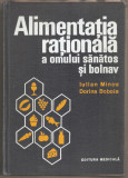 Alimentatia rationala a omului sanatos si bolnav-Iulian Mincu