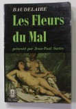 LES FLEURS DU MAL par BAUDELAIRE , presente par JEAN - PAUL SARTRE , 1969