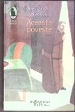 ACEASTA POVESTE-ALESSANDRO BARICCO-355353