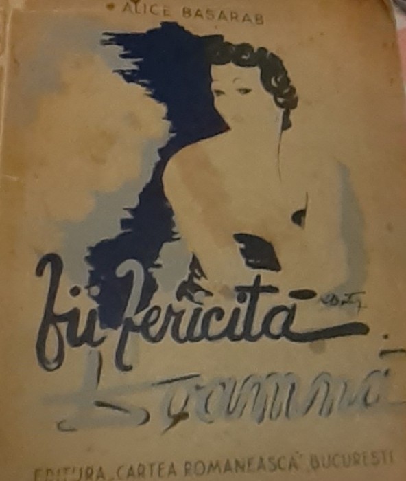 FII FERICITA DOAMNA ALICE BASARAB1942