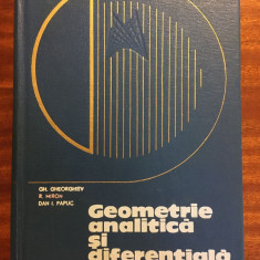 Gheorghiev - Geometrie analitica si diferentiala vol. I (1968 - Stare f. buna!)
