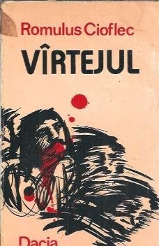 Vartejul - Romulus Cioflec
