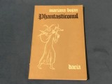 Phantasticonul de Mariana Bojan anul 1987 cu dedicatie si autograf !