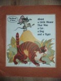 About a little mouse that was a dog and a tiger