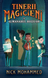 Tinerii magicieni și almanahul hoților - Paperback brosat - Nick Mohammed - RAO