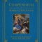 Compendium of Marian Devotions: An Encyclopedia of the Church&#039;s Prayers, Dogmas, Devotions, Sacramentals, and Feasts Honoring the Mother of God