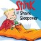 Stink and the Shark Sleepover