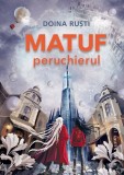 Cumpara ieftin Matuf Perucherul, Doina Rusti - Editura Humanitas