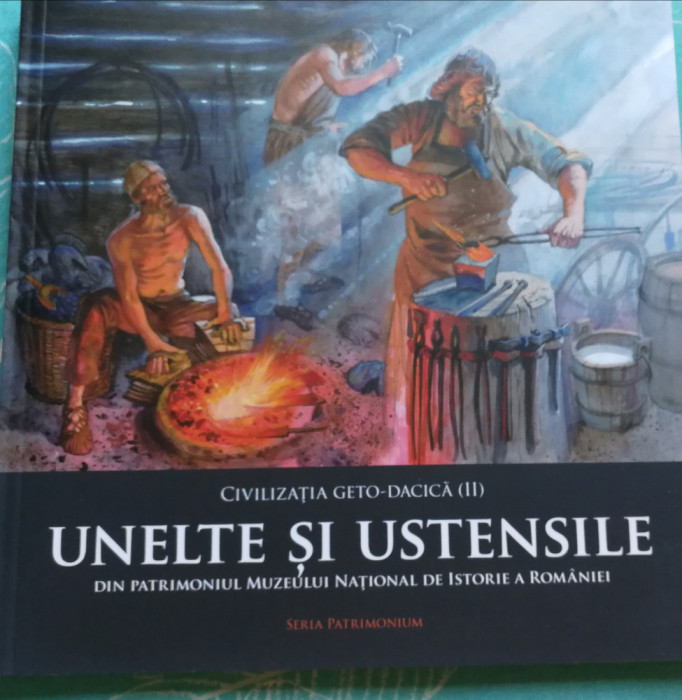 Civilizatia Geto - Dacica. Unelte si ustensile - Catalin Borangic