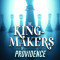 The King-Makers of Providence