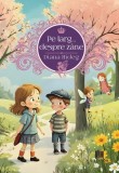 Pe larg... despre zane - Creator-Libris