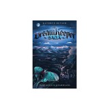 The Quest for the Guardians (the Dream Keeper Saga Book 4), Volume 4