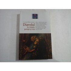 DIAVOLUL IN VIZIUNI, POVESTI SI VISE - LAVINIA BARLOGEANU