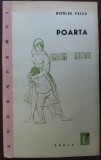 Cumpara ieftin NICOLAE VELEA - POARTA (NUVELE SI SCHITE) [VOLUM DE DEBUT, ESPLA 1960]