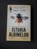 ISTORIA ALBINELOR - MAJA LUNDE, Humanitas