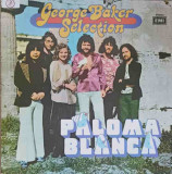Disc vinil, LP. PALOMA BLANCA-George Baker Selection