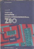 Totul despre microprocesorul Z80 II - M. Patrubany