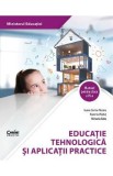 Educatie tehnologica si aplicatii practice - Clasa 6 - Manual - Ioana Corina Rotaru, Daniela Vladut, Mihaela Basu