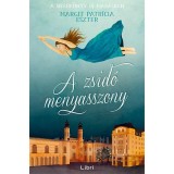 A zsid&oacute; menyasszony - Margit Patr&iacute;cia Eszter