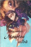 Moartea alba - Annie Vivanti