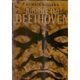Iubirile lui Beethoven - Romain Rolland