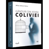 Ganduri din afara coliviei