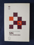 Kafka. Pentru o literatura minora &ndash; Felix Guattari, G. Deleuze