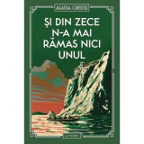 Si din zece n-a mai ramas nici unul (vol. 3) - Agatha Christie