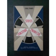 UROS TOMIN - STIINTA CERCETARE PRODUCTIE