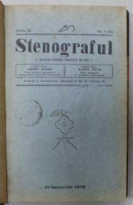 STENOGRAFUL , ORGAN AL SOCIETATII ROMANE DE STENOGRAFIE , REVISTA LUNARA , FONDATOR HENRI STAHL , ANUL II , COMPLET , COLEGAT DE 12 NUMERE , 15 IANUA foto
