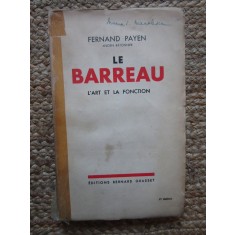 Le Barreau L&#039;Art et la Fonction - Fernand Payen (1934)