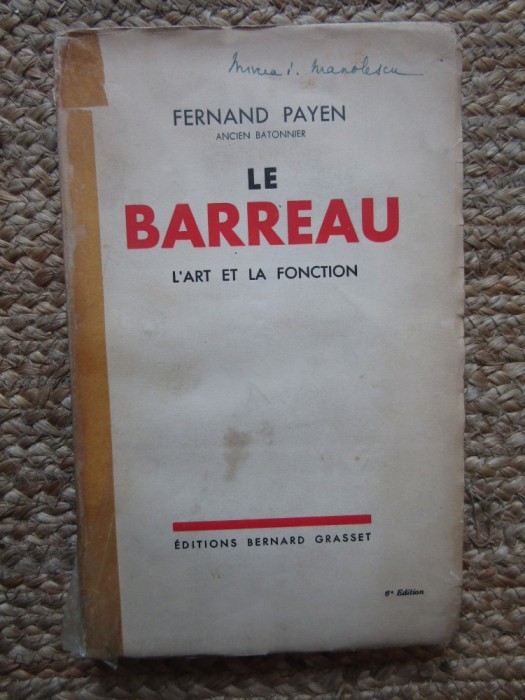 Le Barreau L&#039;Art et la Fonction - Fernand Payen (1934)